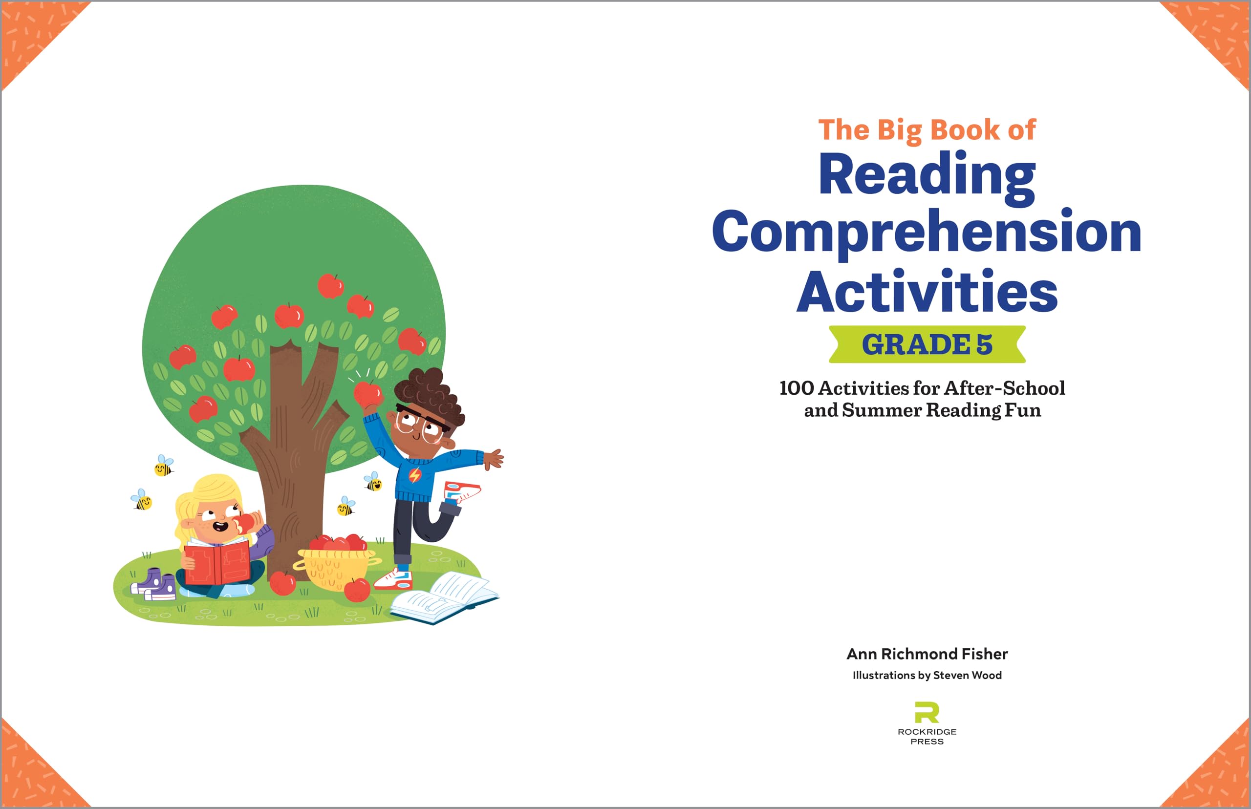 The Big Book of Reading Comprehension Activities, Grade 5: 100 Activities for After-School and Summer Reading Fun