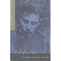 Life of a Poet: Rainer Maria Rilke | Amazon.com.br
