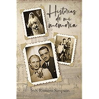 HISTORIAS DE MI MEMORIA (Spanish Edition) book cover