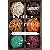 Knitting Yarns: Writers on Knitting