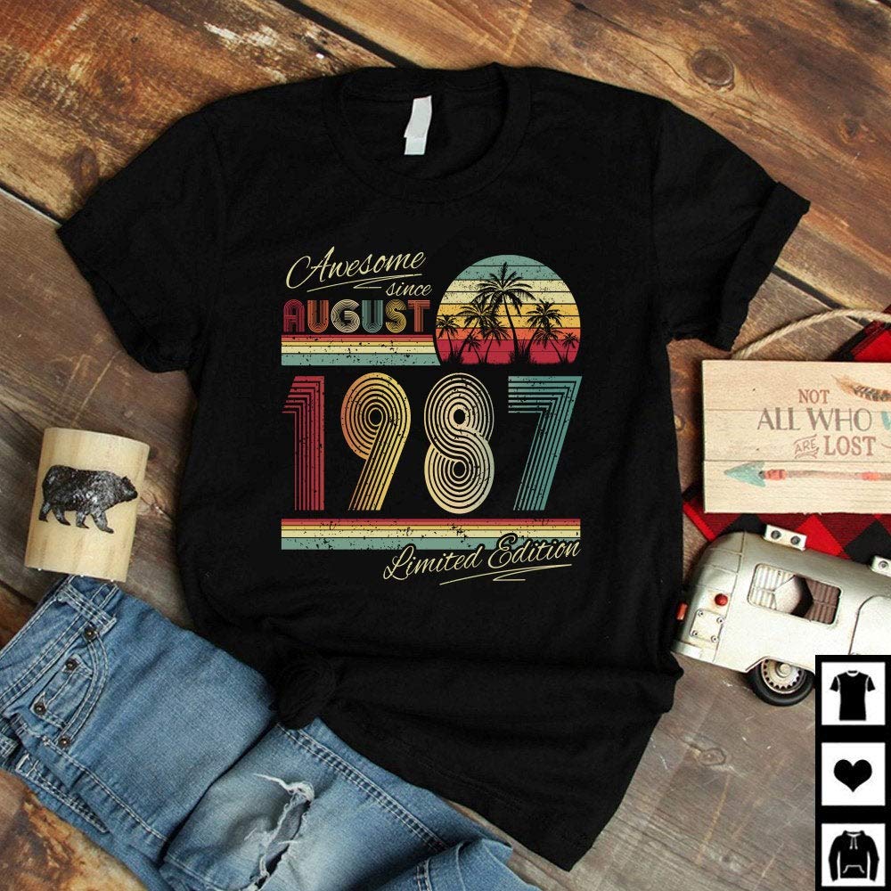 Awesome Since August 1987 32th Birthday Gift 32 Years Old T Shirt