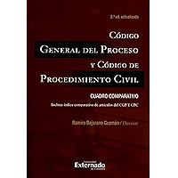 Código General del Proceso y Código de Procedimiento Civil: Cuadro comparativo (Spanish Edition) book cover
