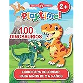 100 Dinosaurios. Libro Para Colorear Para Niños de 2 a 6 Años.: El regalo perfecto para Niños y Niñas. (Spanish Edition)