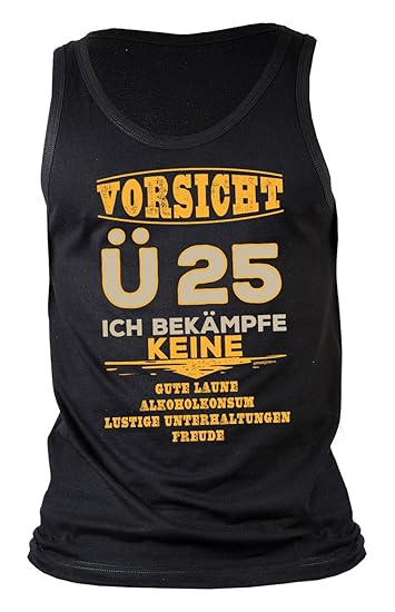 Männer Sprüche 25 Geburtstag Trägershirt Herren