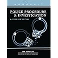 Police Procedure & Investigation: A Guide for Writers (Howdunit)