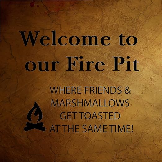 Amazon Com Fastasticdeals Welcome To Our Fire Pit Where