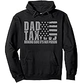 Dad Tax Making Sure It's Not Poison Grey USA Flag Daddy Tax Pullover Hoodie