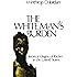 The White Man's Burden: Historical Origins of Racism in the United States (Galaxy Books)