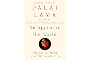 An Appeal to the World: The Way to Peace in a Time of Division