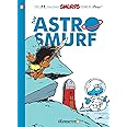 The Smurfs #7: The Astrosmurf (7) (The Smurfs Graphic Novels)