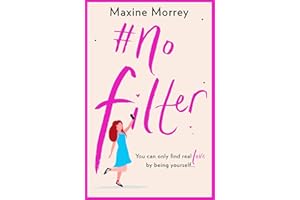 #No Filter: A fun, uplifting romantic comedy