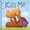 Kiss Me: Padded Board Book