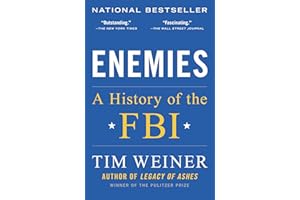 Enemies: A History of the FBI