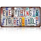 Vintage License Plate Inspirational Quotes Wall Decor Everything Is Figureoutable Metal Tin Sign For Bar Home 12 x 6 Inches