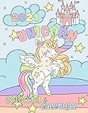 Unicorn Coloring Calendar 2021: 12 Month page start January 2021-December 2021, Coloring page side per month