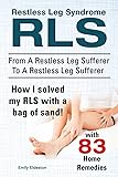 Restless Leg Syndrome RLS. From A Restless Leg