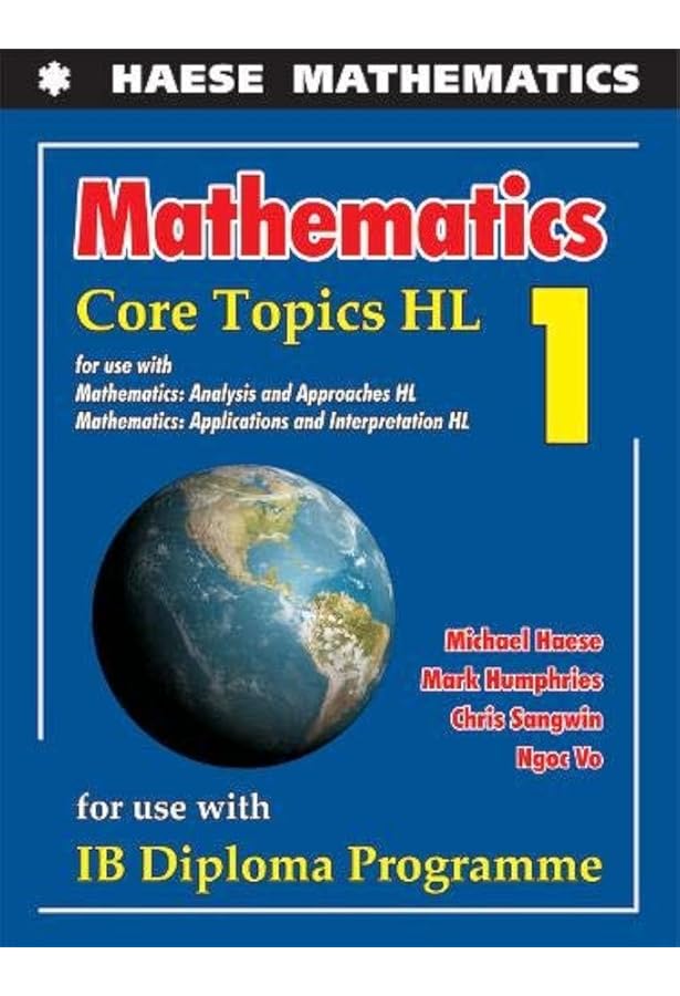 Mathematics: Applications and Interpretation HL: Michael Haese