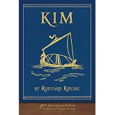 Kim (100th Anniversary Edition): Illustrated First Edition