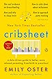 The Happy Sleeper: The Science-Backed Guide to Helping Your Baby Get a Good Night's Sleep-Newborn to School Age
