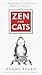 Zen for Cats by Henry Beard, Ron Barrett