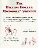 The Billion Dollar Monopoly (R) Swindle cover