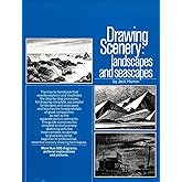 Drawing Scenery: Landscapes and Seascapes