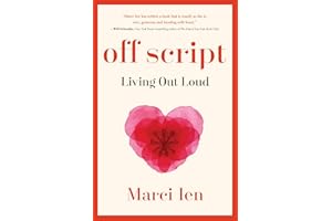 Off Script: Living Out Loud