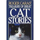 Roger Caras' Treasury of Great Cat Stories