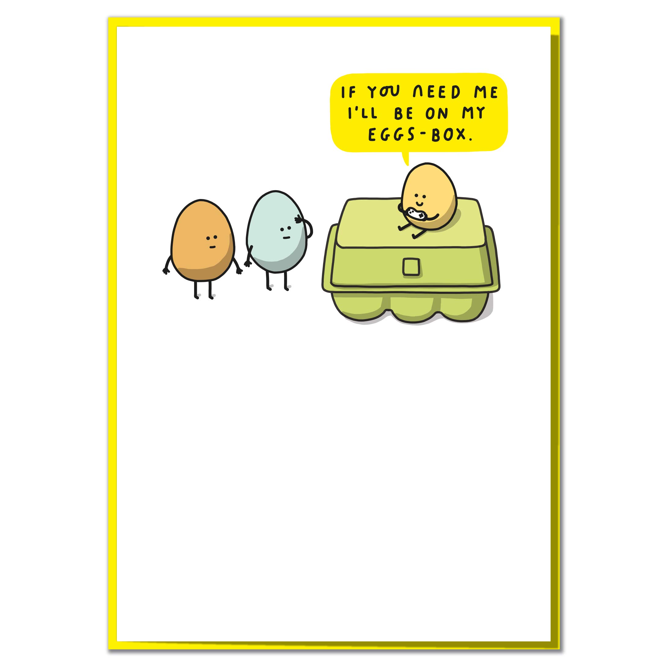 If You Need Me I'll Be On My Eggs-Box. Funny Birthday Card for Gamers
