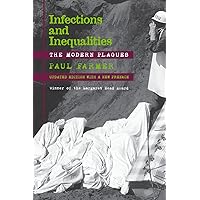 Infections and Inequalities: The Modern Plagues, Updated with a New Preface