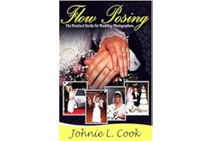 Flow Posing: The Practical Guide for Wedding Photographers