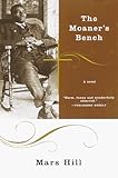 Front cover for the book The Moaner's Bench by Mars Hill