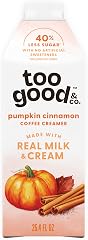 Too Good & Co. Pumpkin Cinnamon Coffee Creamer, Flavored Creamer Made with Real Milk and Cream, Tastes Great in Iced Coffee a
