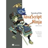 Secrets of the JavaScript Ninja, Third Edition