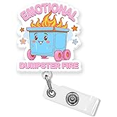 Emotional Dumpster Fire Badge Reel 2 Inches Mental Health, Anxiety, Overwhelmed, Meme Retractable Alligator Clip/Belt Clip, Acrylic Material, Badge Holders Lanyard ID Cards Holder for Nurse, Office