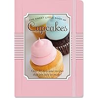 The Sweet Little Book of Cupcakes