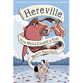 Hereville: How Mirka Caught a Fish (Volume 3)
