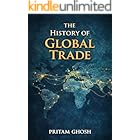 THE HISTORY OF GLOBAL TRADE (KNOWLEDGE IN TRACES!)