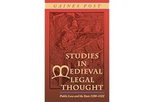 Studies in Medieval Legal Thought: Public Law And the State, 1100-1322