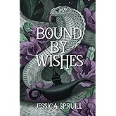 Bound By Wishes (Enchanted Deceptions)