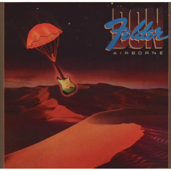 ドン・フェルダー / エアボーン / Eagles 41IvU1jNblL._UF1000,1000_QL80_.jpg