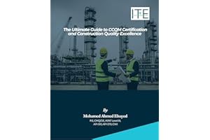 The Ultimate Guide to CCQM Certification and Construction Quality Excellence (Certified Construction Quality Manager (CCQM) S