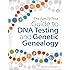 The Family Tree Guide to DNA Testing and Genetic Genealogy