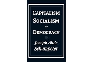 Capitalism, Socialism and Democracy