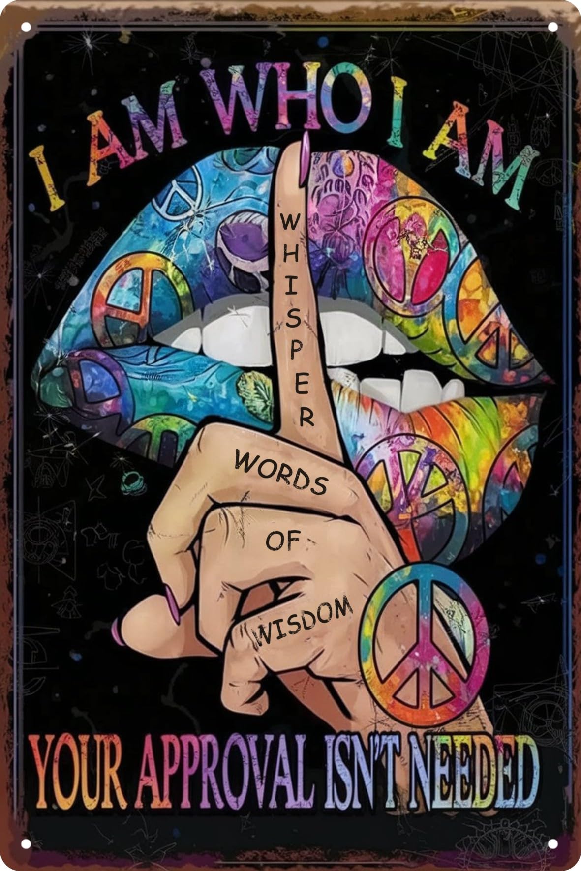 I Am Who I Am Whisper Words of Wisdom Vintage Metal Tin Sign 8x12 in Multipurpose Wall Hanging Decor for Garage Bedroom Porch Garden Cafe Man Cave Retro Outdoor Wall Art Decoration