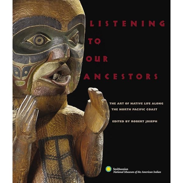 Art of the Northwest Coast (Native Art of the Pacific Northwest: A