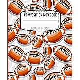 Composition Notebook: Football, Wide-Ruled Lined Paper Journal, (7.5 X 9.25) 110 Pages Notebook for boys, girls, Kids, Teens, Women and Adults