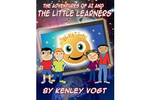 The Adventures of AI And The Little Learners