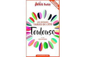 BONNES TABLES TOULOUSE 2020 Petit Futé (French Edition)
