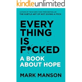 The Subtle Art of Not Giving a F*ck: A Counterintuitive Approach to Living a Good Life (Mark Manson Collection Book 1) - View 4